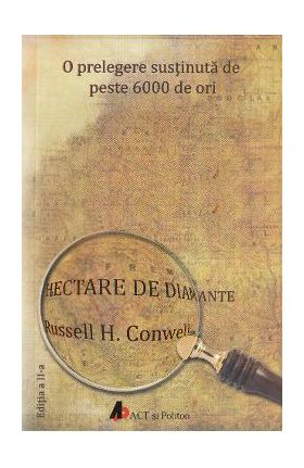Hectare de diamante. Ed.2 - Russell H. Conwell