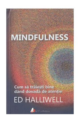 Mindfulness - Ed Halliwell