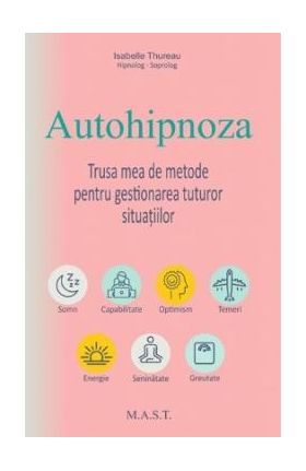 Autohipnoza - Isabelle Thureau