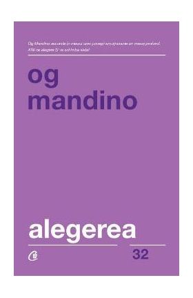 Alegerea - Og Mandino