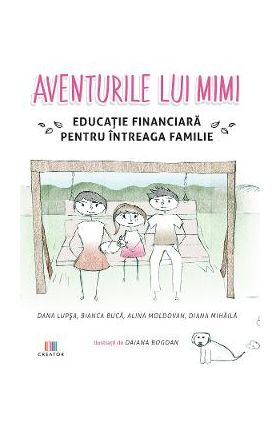 Aventurile lui Mimi - Dana Lupsa