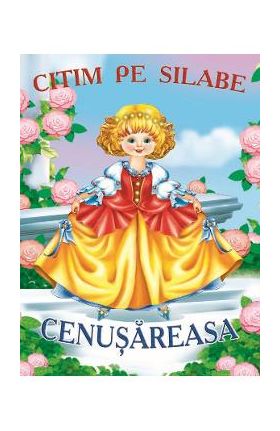 Citim pe silabe: Cenusareasa