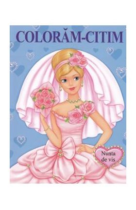 Coloram-citim: Nunta de vis
