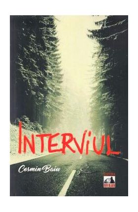 Interviul - Cosmin Baiu