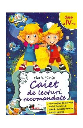 Caiet de lecturi recomandate - Clasa 4 - Maria Vantu