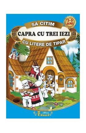 Capra cu trei iezi. Sa citim cu litere de tipar
