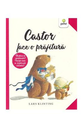 Castor face o prajitura - Lars Klinting
