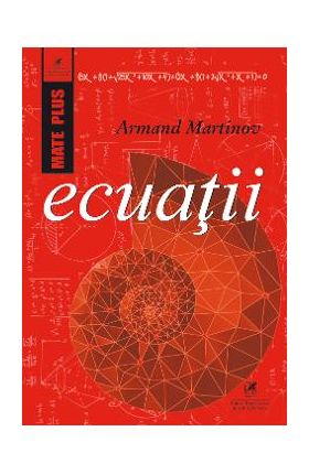 Ecuatii - Armand Martinov