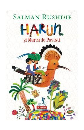 Harun si Marea de Povesti - Salman Rushdie