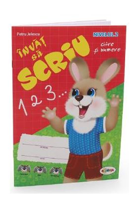 Invat sa scriu cifre si numere. Nivelul 2