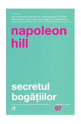 Secretul bogatiilor - Napoleon Hill