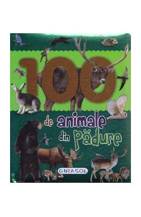 100 de animale din padure