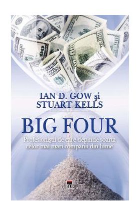 Big Four - Ian D. Gow, Stuart Kells