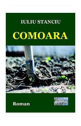 Comoara - Iuliu Stanciu