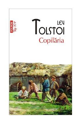 Copilaria - Lev Tolstoi