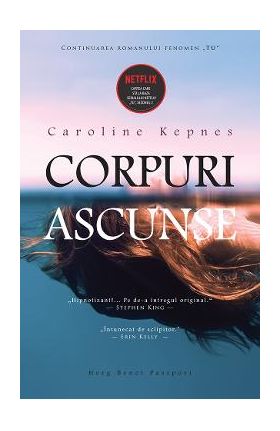 Corpuri ascunse - Caroline Kepnes