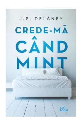 Crede-ma cand mint - J.P. Delaney