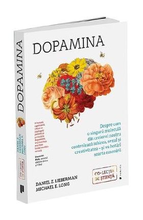 Dopamina - Daniel Z. Lieberman, Michael E. Long