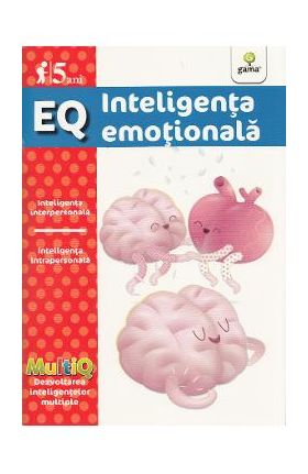 EQ 5 Ani Inteligenta emotionala