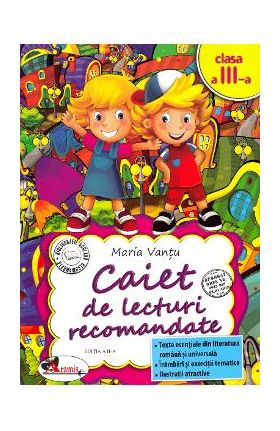 Caiet de lecturi recomandate - Clasa 3 - Maria Vantu