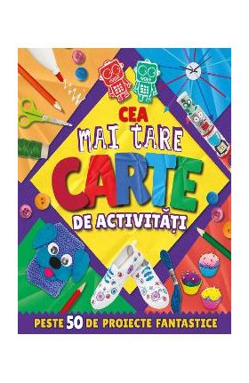 Cea mai tare carte de activitati - Annalees Lim