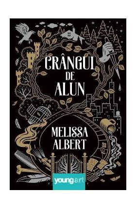 Crangul de Alun - Melissa Albert