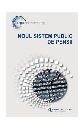 Noul sistem public de pensii