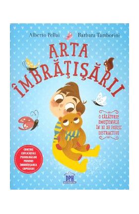Arta imbratisarii - Alberto Pellai, Barbara Tamborini