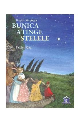 Bunica atinge stelele - Brigitte Weninger, Feridun Oral