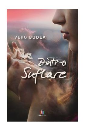 Dintr-o suflare - Vero Budea