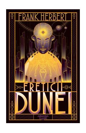 Ereticii Dunei. Seria Dune. Vol. 5 - Frank Herbert