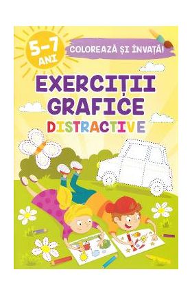 Exercitii grafice distractive. Coloreaza si invata - Sveta Albu