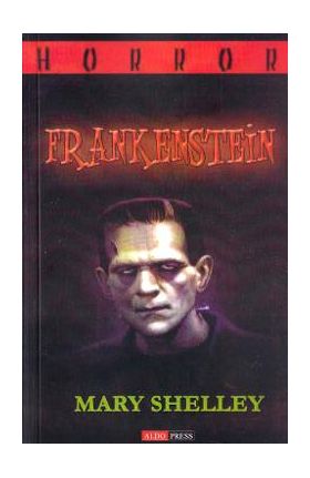 Frankenstein - Mary Shelley