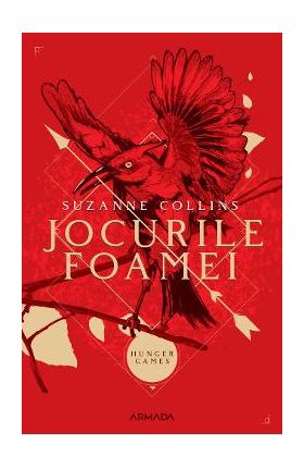 Jocurile foamei. Seria Jocurile foamei. Vol.1 - Suzanne Collins