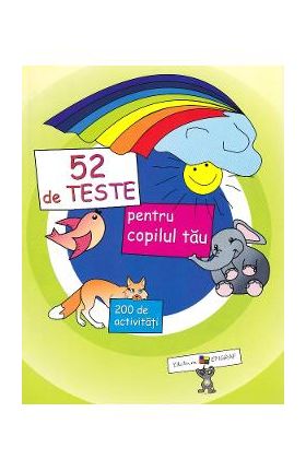 52 de teste pentru copilul tau - Ala Bujor, Veronica Marit