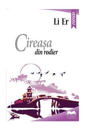 Cireasa din rodier - Li Er