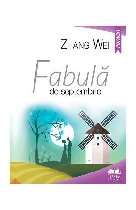 Fabula de Septembrie - Zhang Wei