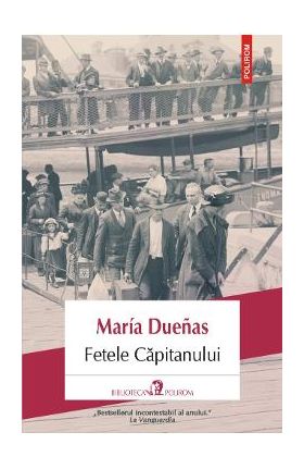Fetele capitanului - Maria Duenas