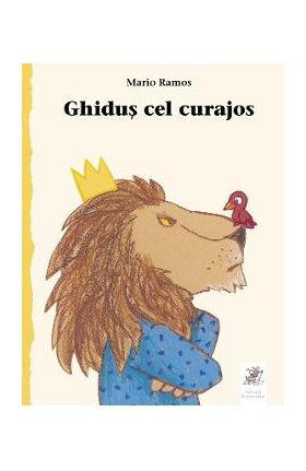 Ghidus cel curajos - Mario Ramos