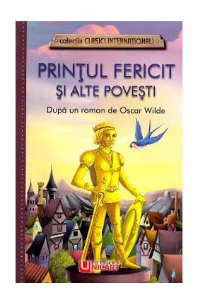 Printul fericit si alte povesti - Oscar Wilde