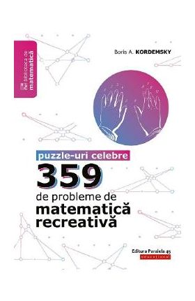 359 de probleme de matematica recreativa - Boris A. Kordemsky