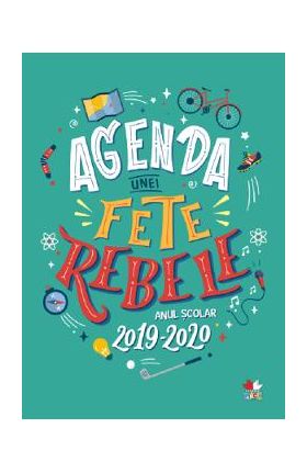 Agenda unei fete rebele anul scolar 2019-2020 - Francesca Cavallo