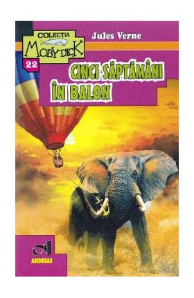 Cinci saptamani in balon - Jules Verne