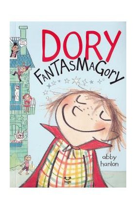 Dory Fantasmagory - Abby Hanlon