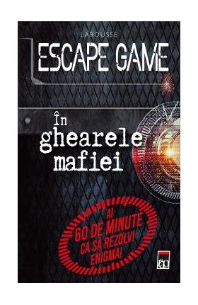 Escape game. In ghearele mafiei - Nicolas Trenti