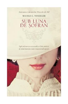 Sub luna de sofran - Nicole C. Vosseler