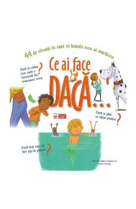 Ce ai face daca...? - Jennifer Moore-Mallinos