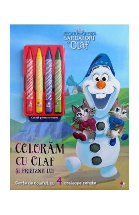 Disney: Regatul de gheata. Sarbatori cu Olaf