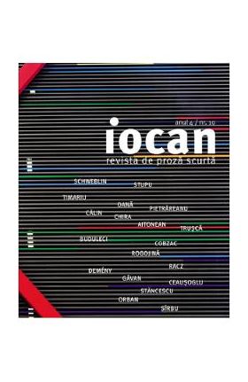 Iocan - Revista de proza scurta anul 4, nr.10