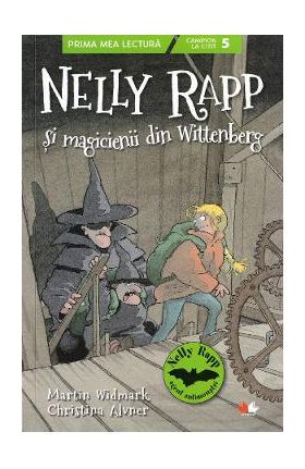 Nelly Rapp si magicienii din Wittenberg - Martin Wildmark, Christina Alvner